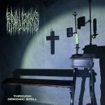 FERAL FORMS Through Demonic Spell 12LP